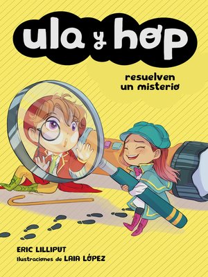 cover image of Ula y Hop--Ula y Hop resuelven un misterio